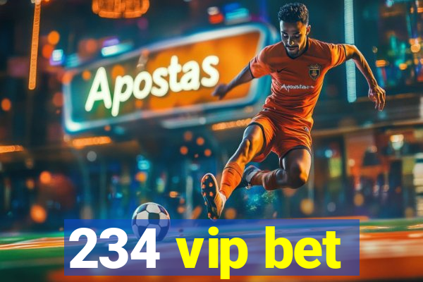 234 vip bet